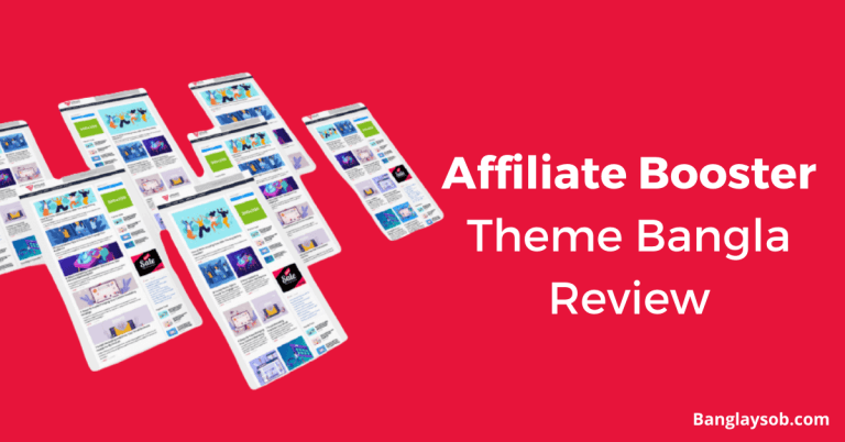 Affiliate Booster Theme Bangla Review